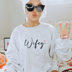 Wifey Crewneck