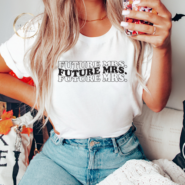 Future Mrs T-Shirt