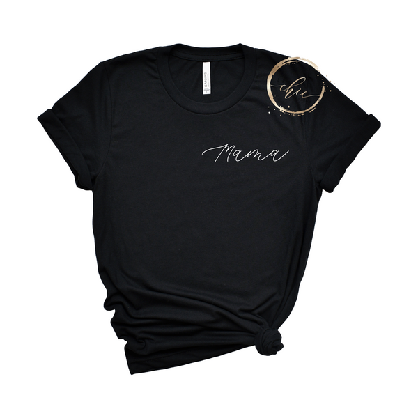 Mama T-Shirt